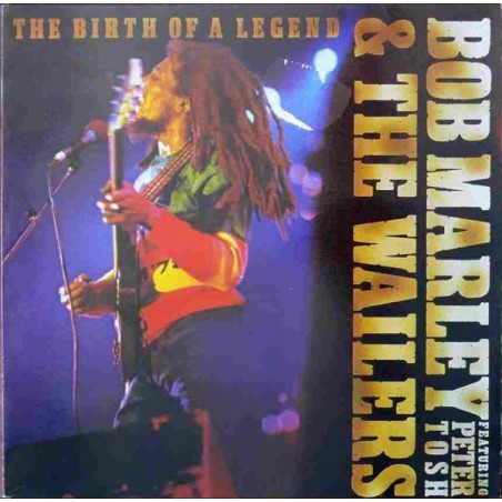 Marley Bob & The Wailers ‎– The Birth of a Legend|  Embassy ‎– EMB 31815