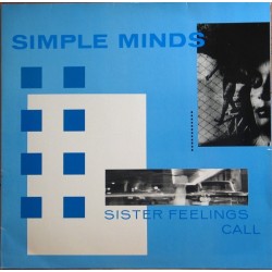 Simple Minds ‎– Sister Feelings Call|1981     Virgin ‎– 205 154