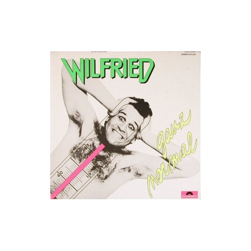 Wilfried ‎– Ganz Normal|1981     Polydor ‎– 2372 076