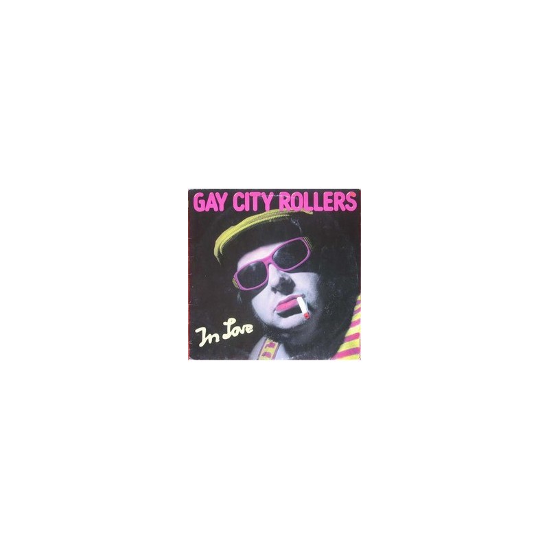 Gay City Rollers – In Love|1988 Weser Label – WESERLABEL 2431 Gay City Rollers – In Love|1988 Weser Label – WESERLABEL 2431