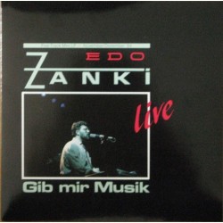 Zanki Edo ‎– Gib Mir Musik|1984    Intercord ‎– INT 135.015