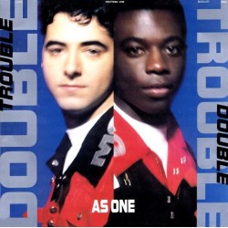 Double Trouble ‎– As One|1990      Desire Records ‎– 843 443-1