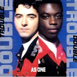 Double Trouble ‎– As One|1990      Desire Records ‎– 843 443-1