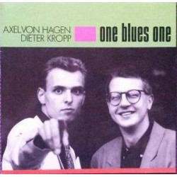 Hagen Axel von-Dieter Kropp ‎– One Blues One|1990    HK Records ‎– HK 09/90-1