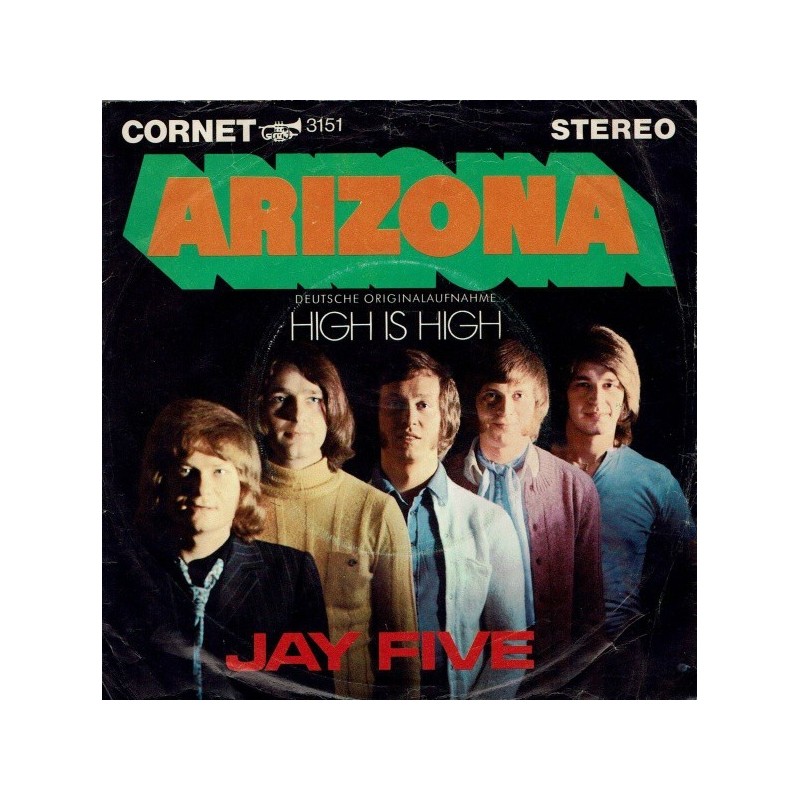Jay Five‎– Arizona|1969      Cornet ‎– 3151-Single