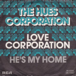 Hues Corporation ‎The – Love Corporation|1975   RCA Victor ‎– PB 10200‎– 26.11247 -Single