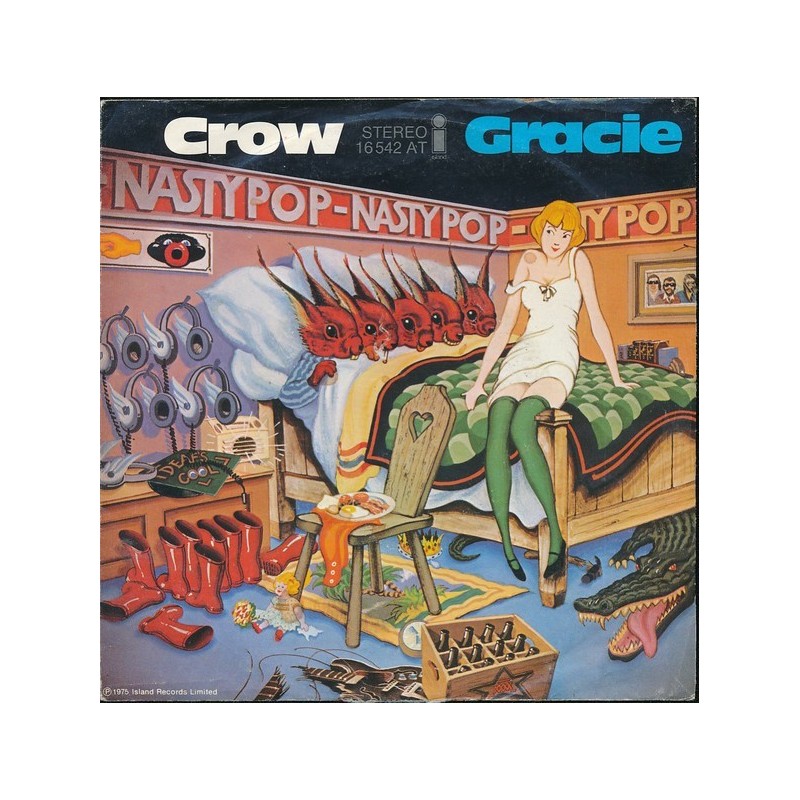 Nasty Pop ‎– Crow / Gracie|1975     Island Records ‎– 16 542 AT-Single