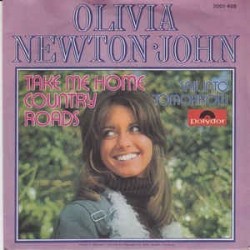 Newton-John Olivia ‎– Take Me Home Country Roads|1972      Polydor ‎– 2001 408-Single