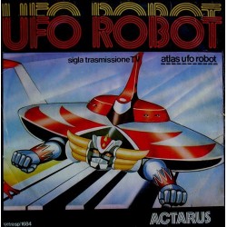 Actarus ‎– Ufo Robot|1978     Cetra ‎– sp/1684-Single