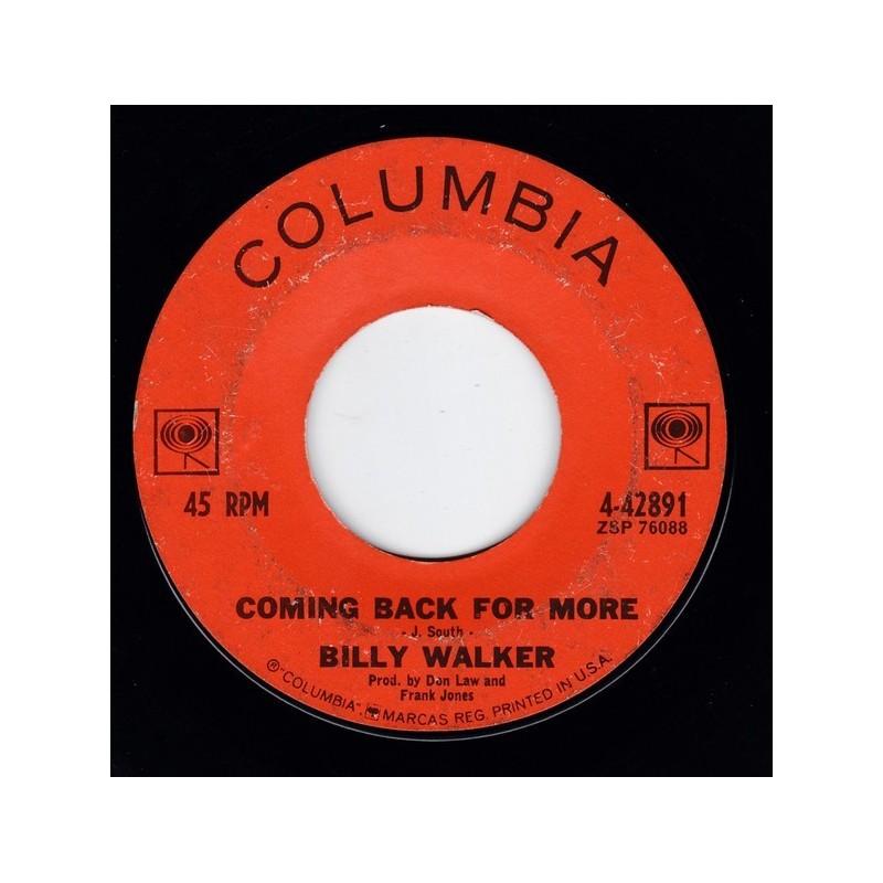 Walker ‎Billy– Coming Back For More|1963     Columbia ‎– 4-42891-Single