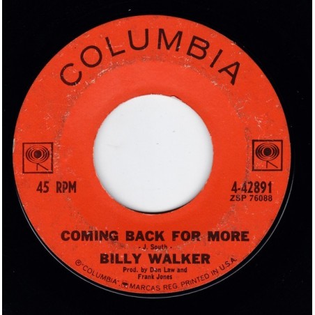 Walker ‎Billy– Coming Back For More|1963     Columbia ‎– 4-42891-Single