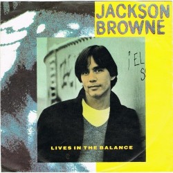 Browne ‎Jackson – Lives In The Balance|1986    Asylum Records ‎– 969 514-7-Single