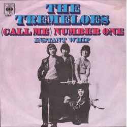 Tremeloes ‎The– (Call Me) Number One|1969      CBS ‎– 4582-Single