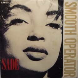 Sade ‎– Smooth Operator|1984     Epic ‎– A4655-Single