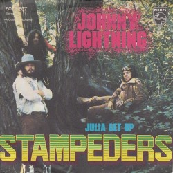 Stampeders ‎– Johnny Lightning / Julia Get Up|1972     Philips ‎– 6073 607-Single