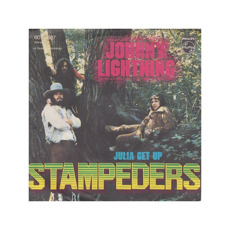 Stampeders ‎– Johnny Lightning / Julia Get Up|1972     Philips ‎– 6073 607-Single