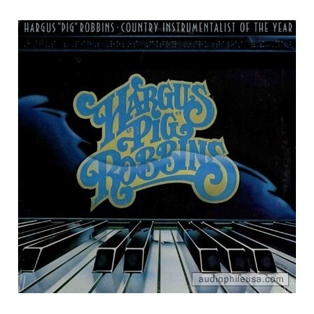 Robbins Hargus &8222Pig&8220  ‎– Country Instrumentalist Of The Year|1977  Elektra ‎– 7E-1110