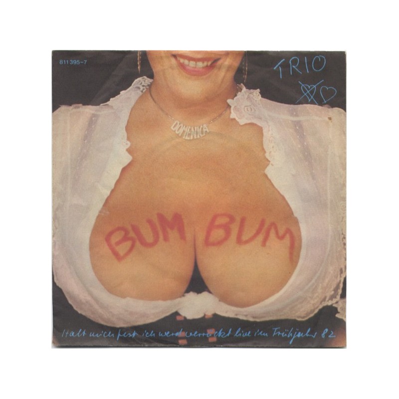 Trio – Bum Bum|1983 Mercury – 811 395-7-Single Trio – Bum Bum|1983 Mercury – 811 395-7-Single