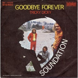 Soundation ‎– Goodbye Forever|1971    Bellaphon ‎– BF 18050-Single