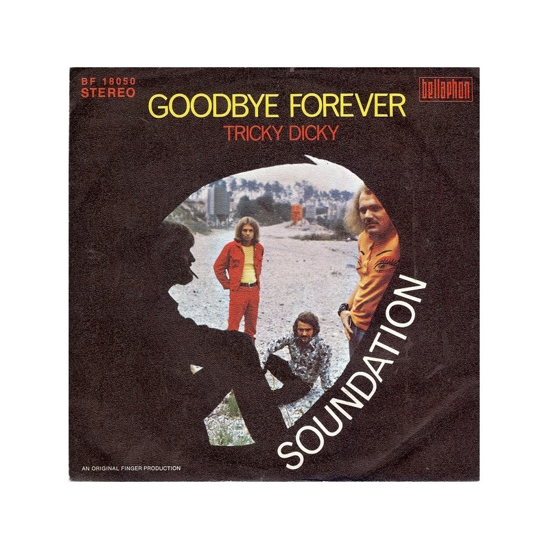 Soundation ‎– Goodbye Forever|1971    Bellaphon ‎– BF 18050-Single