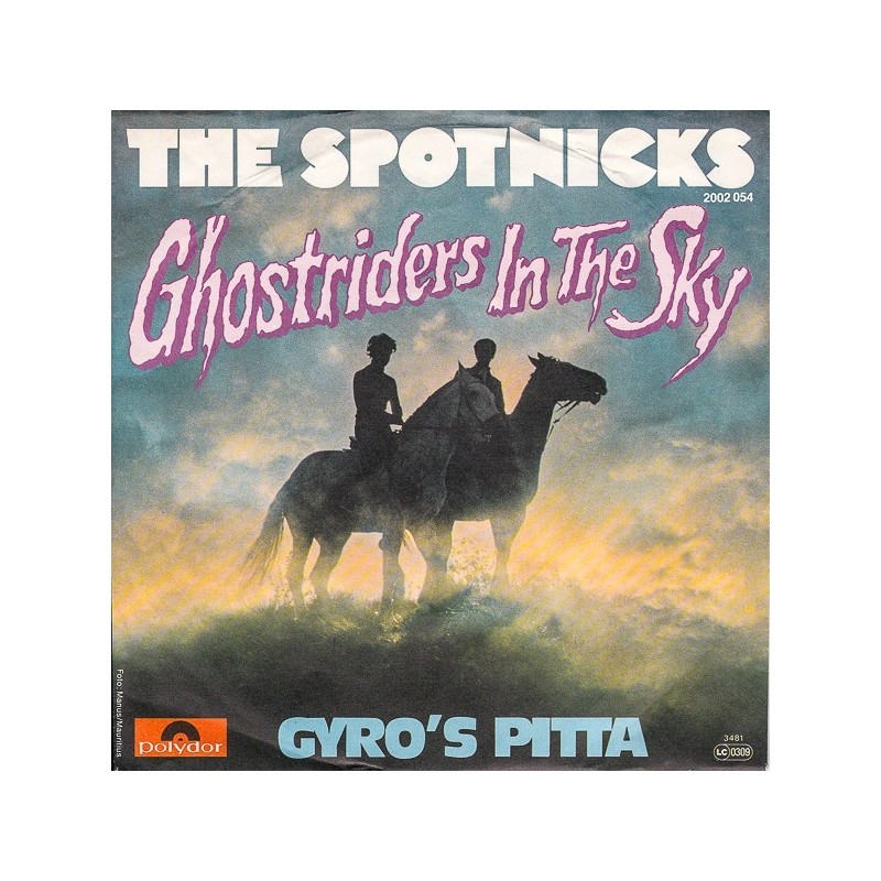 Spotnicks The ‎– Ghost Riders In The Sky|1981     Polydor ‎– 2002 054-Single