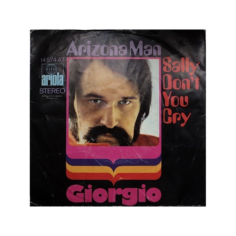 Giorgio ‎– Arizona Man / Sally Don't You Cry|1970    Ariola ‎– 14 574 AT-Single