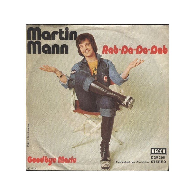 Mann Martin – Rab-Da-Da-Dab|1973 Decca – D 29 208-Single Mann Martin – Rab-Da-Da-Dab|1973 Decca – D 29 208-Single