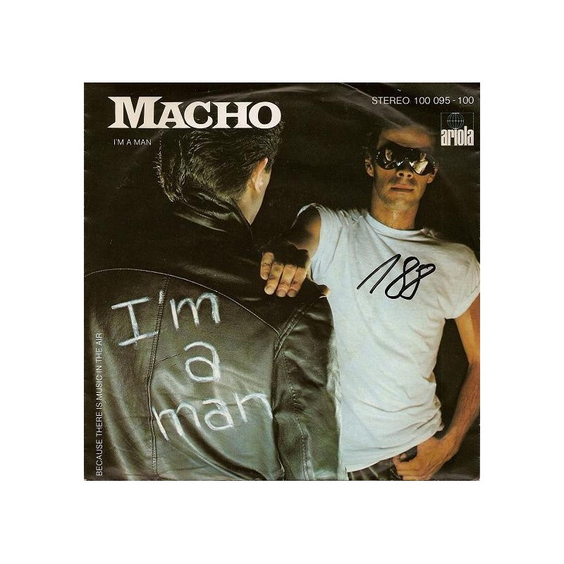 Macho ‎– I'm A Man|1978      Ariola ‎– 100 095-Single