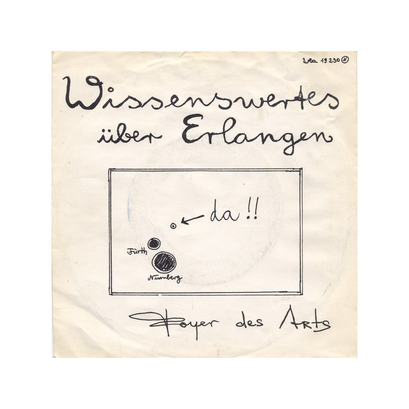 Foyer Des Arts – Wissenswertes über Erlangen|1982 WEA 19 230-Single Foyer Des Arts – Wissenswertes über Erlangen|1982 WEA 19 230-Single
