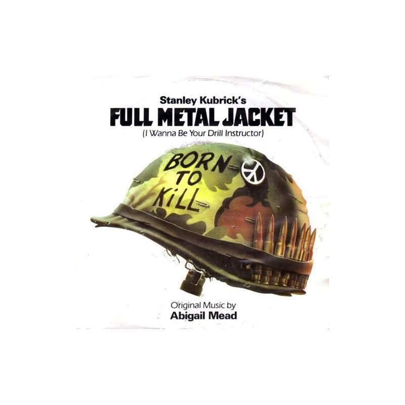 Mead ‎Abigail – Full Metal Jacket (I Wanna Be Your Drill Instructor)|1987     Warner ‎– 928 204-7-Single