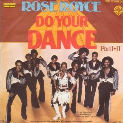 Rose Royce ‎– Do Your Dance|1977     Warner Bros. Records ‎– WB 17 006-Single