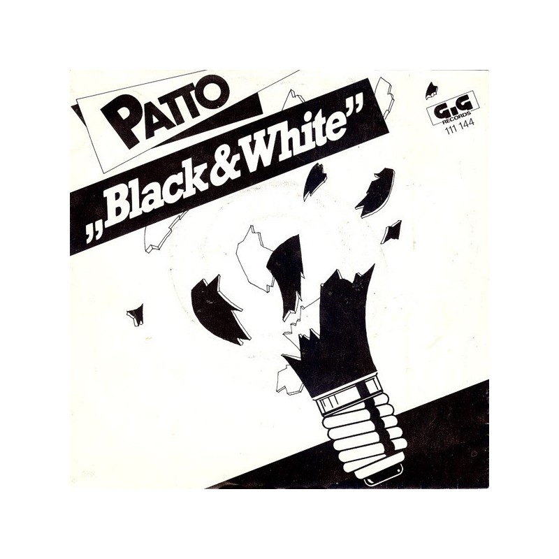 Patto ‎– Black And White|1983     GIG Records ‎– GIG 111 144-Single
