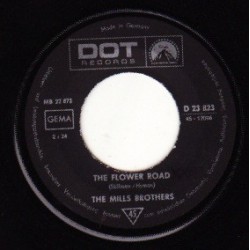 Mills Brothers ‎The – The Flower Road / My shy violet|1968     DOT Records ‎– D 23 823-Single