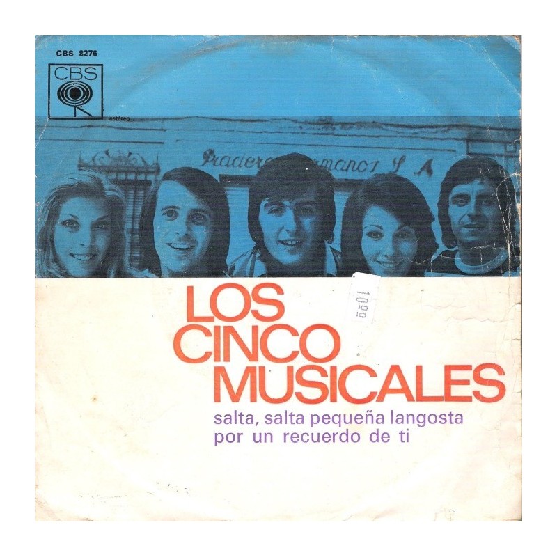 Los Cinco Musicales‎– Salta, Salta Pequeña Langosta|1972     CBS 8276-Single