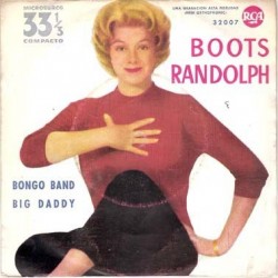 Boots Randolph ‎– Bongo Band|1961     RCA ‎– 32007-Single