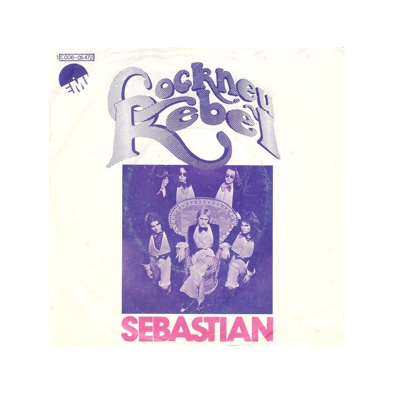 Cockney Rebel ‎– Sebastian|1973      EMI ‎– 1C 006-05 472-Single