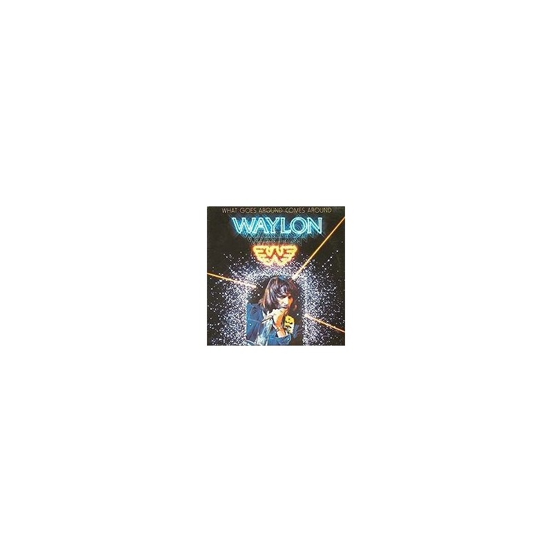 Jennings Waylon – What Goes Around Comes Around |1979 RCA Victor – AHL1-3493 USA Jennings Waylon – What Goes Around Comes Around |1979 RCA Victor – AHL1-3493 USA