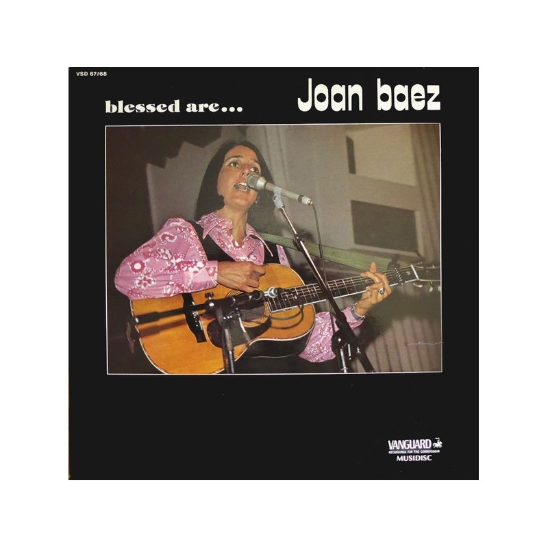 Baez ‎Joan – Blessed Are...|Vanguard ‎– VSD 67/68