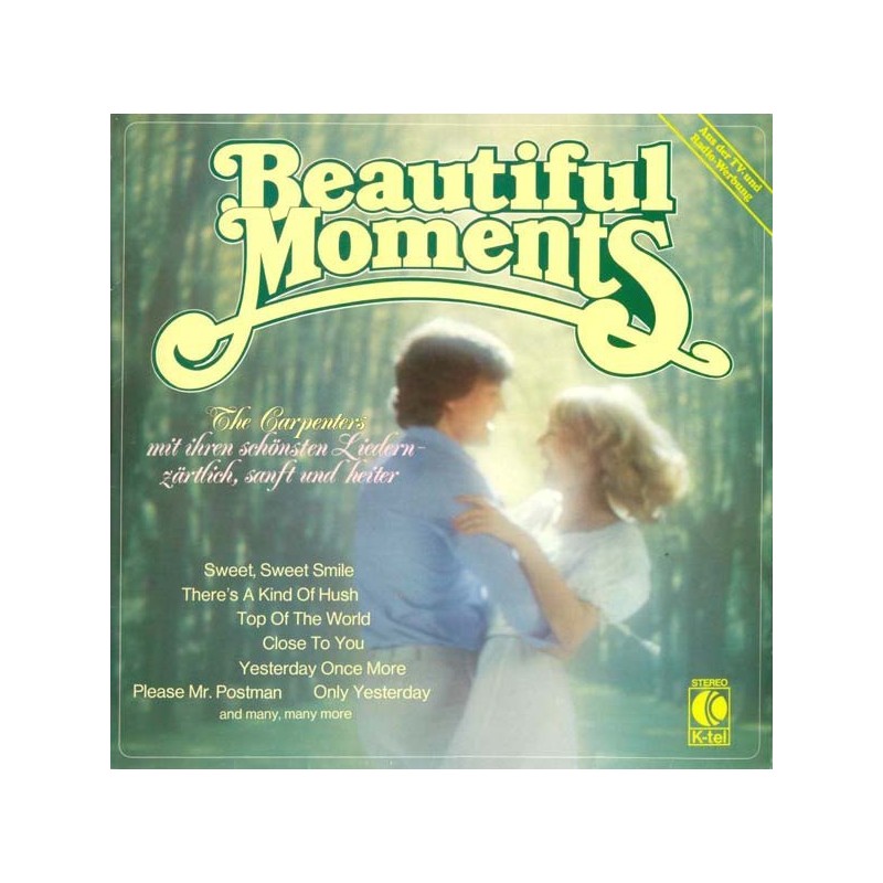 Carpenters ‎– Beautiful Moments|1980     K-Tel ‎– TG 1285