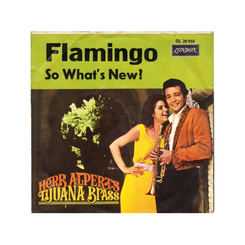 Alpert's Herb Tijuana Brass ‎– Flamingo|1966     London Records ‎– DL 20956-Single