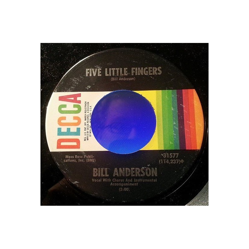 Anderson Bill – Five little Fingers / Easy Come - Easy Go|1963    Decca ‎– 31577-Single