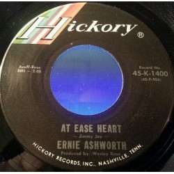 Ashworth Ernie ‎– At Ease Heart|1966     Hickory Records ‎– 45-K-1400-Single