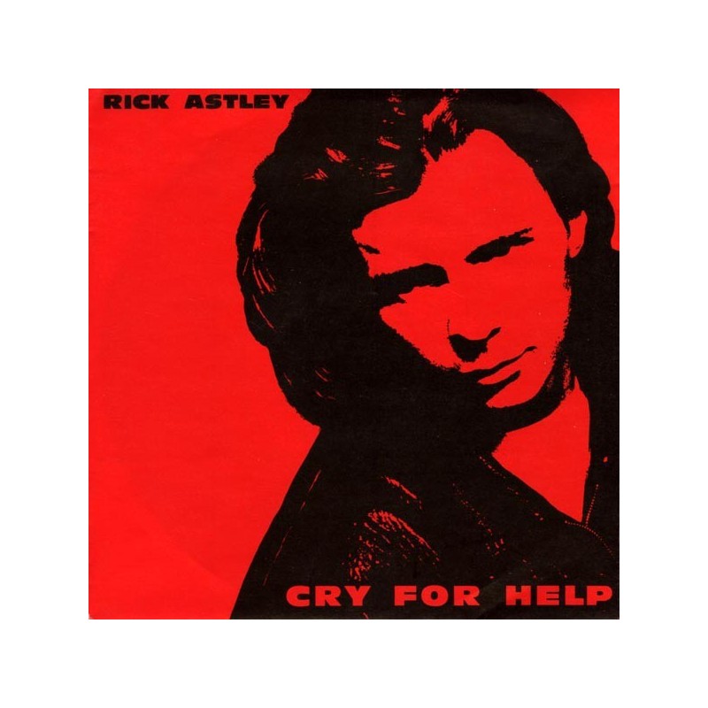 Astley ‎Rick – Cry For Help|1991   RCA ‎– PB 44247-Single