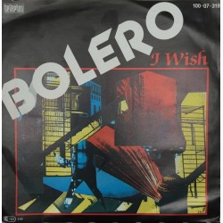 Bolero ‎– I Wish|1985    Bellaphon ‎– 100·07·319-Single