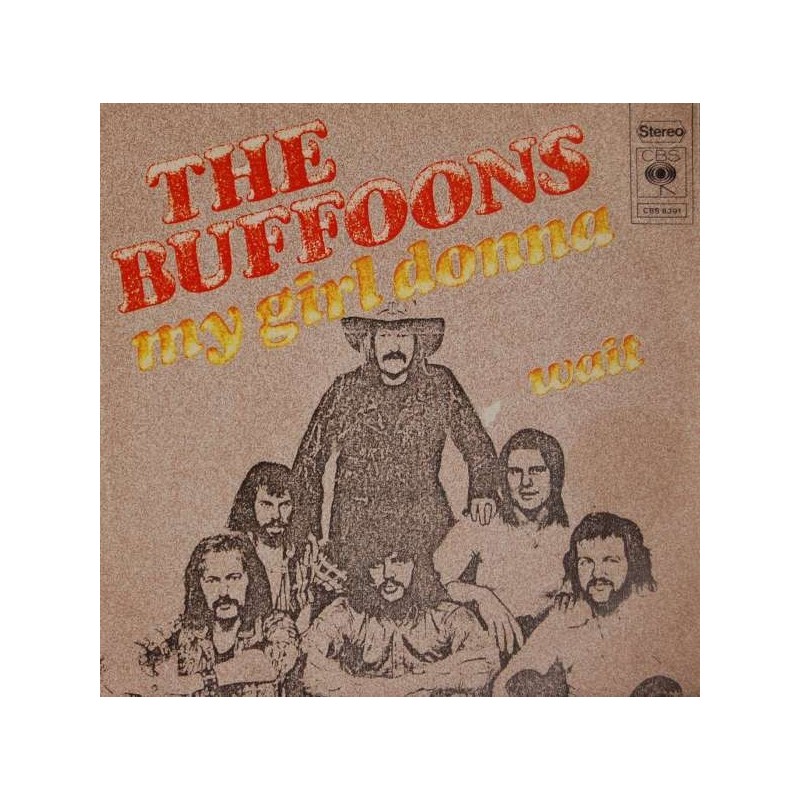 Buffoons The  ‎– My Girl Donna / Wait|1973    CBS 8391-Single