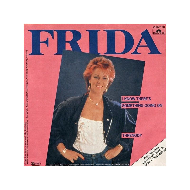 Frida ‎– I know there's something going on / Threnody|1982     Polydor ‎– 2002 170-Single