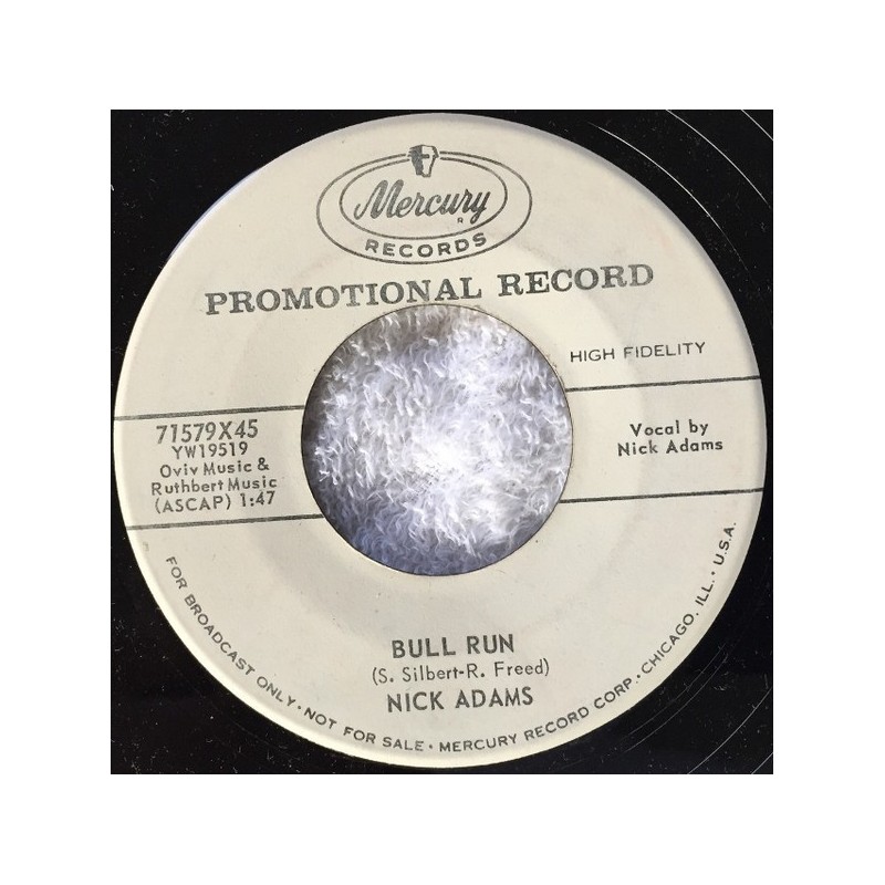 Adams Nick  ‎– Bull Run / Born A Rebel|1960    Mercury ‎– 71579X45-Promo-Single