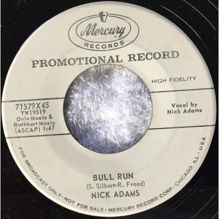 Adams Nick  ‎– Bull Run / Born A Rebel|1960    Mercury ‎– 71579X45-Promo-Single