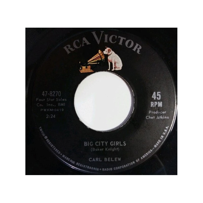 Belew ‎Carl – Big City Girls|1963      RCA Victor ‎– 47-8270-Single