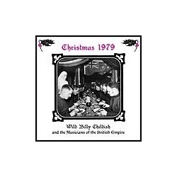 Childish Wild Billy and the Musicians of the British Empire ‎– Christmas 1979|2007     DAMGOOD 296 LP